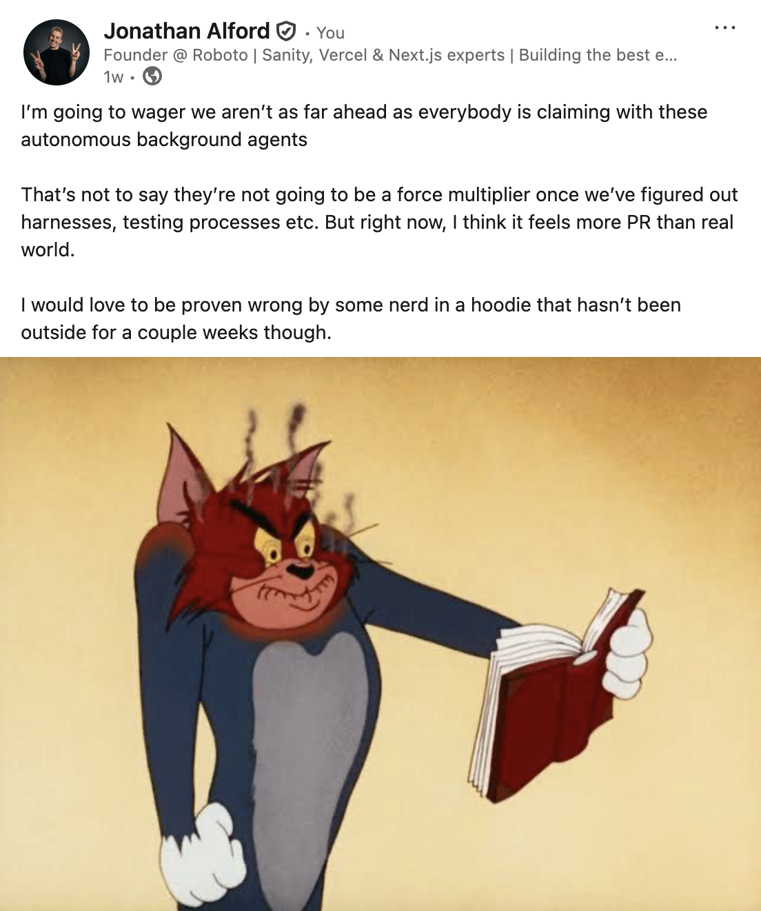 LinkedIn post from a week earlier expressing skepticism about background agent claims